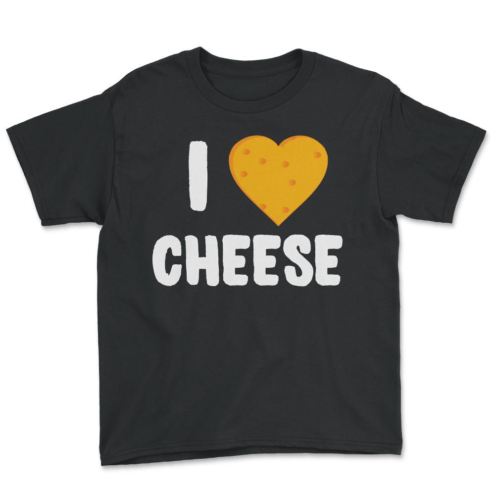 I Love Cheese - Youth Tee - Black