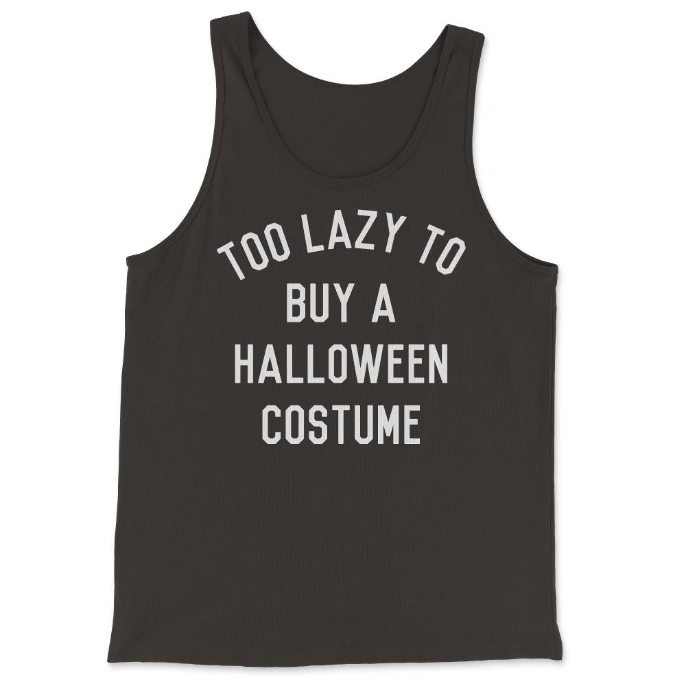 Too Lazy To Buy A Halloween Costume - Tank Top - Black
