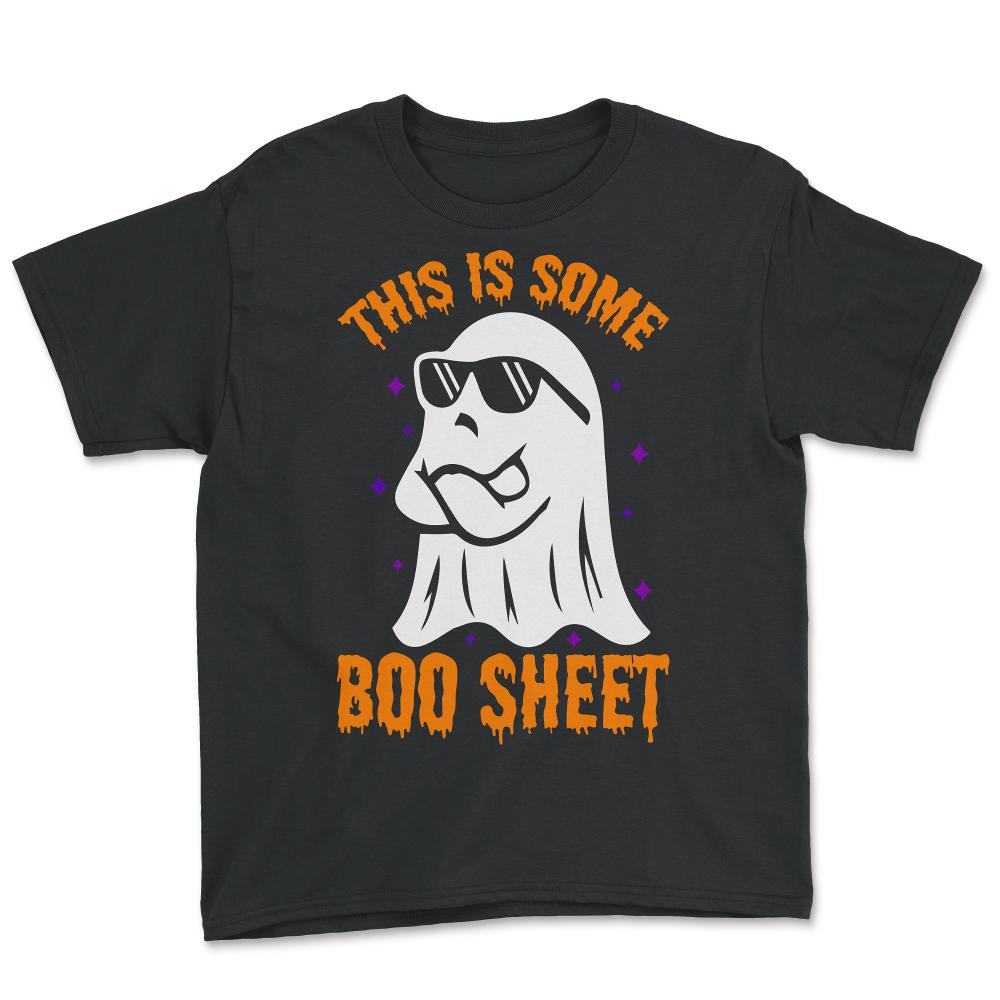 This is Some Boo Sheet Funny Halloween - Youth Tee - Black
