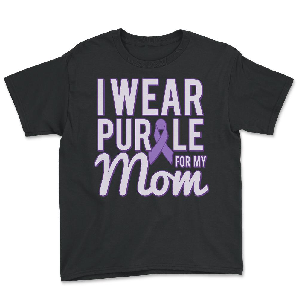I Wear Purple For My Mom Alzheimer's - Youth Tee - Black