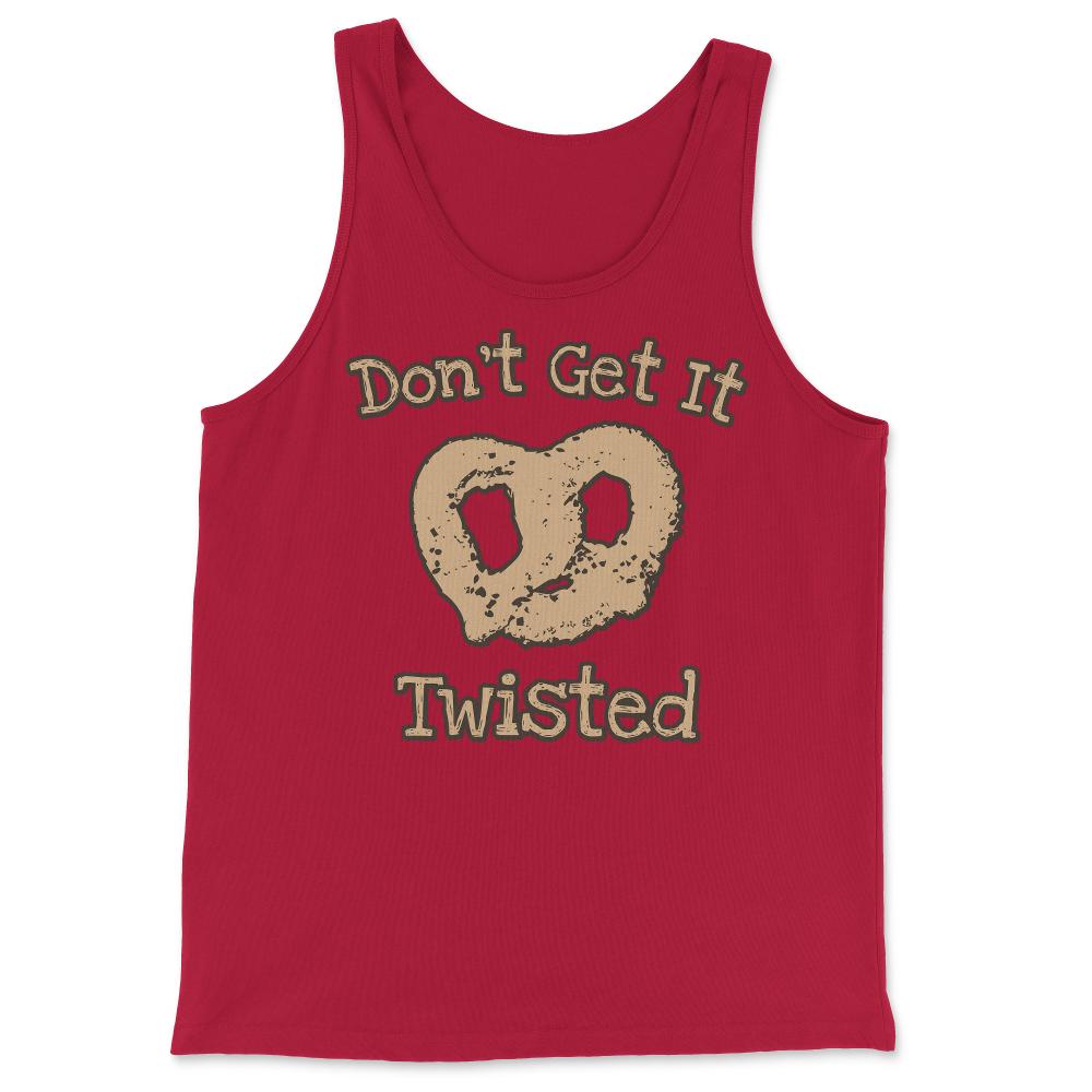 Don't Get It Twisted Pretzel - Tank Top - Red