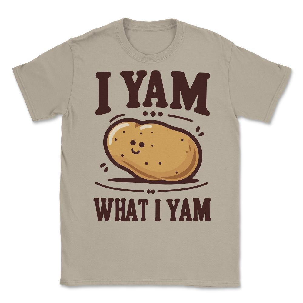 I Yam What I Yam Funny Potato Unisex T-Shirt - Cream