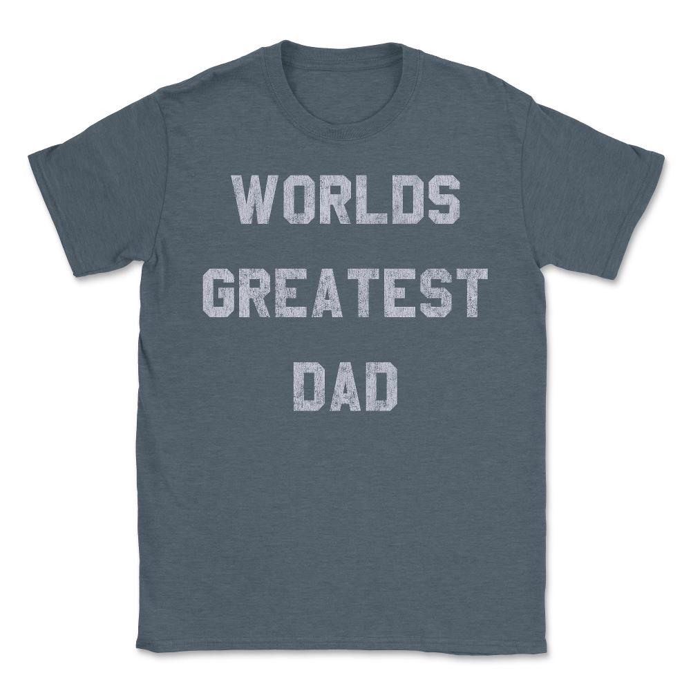 Worlds Greatest Dad Retro - Unisex T-Shirt - Dark Grey Heather