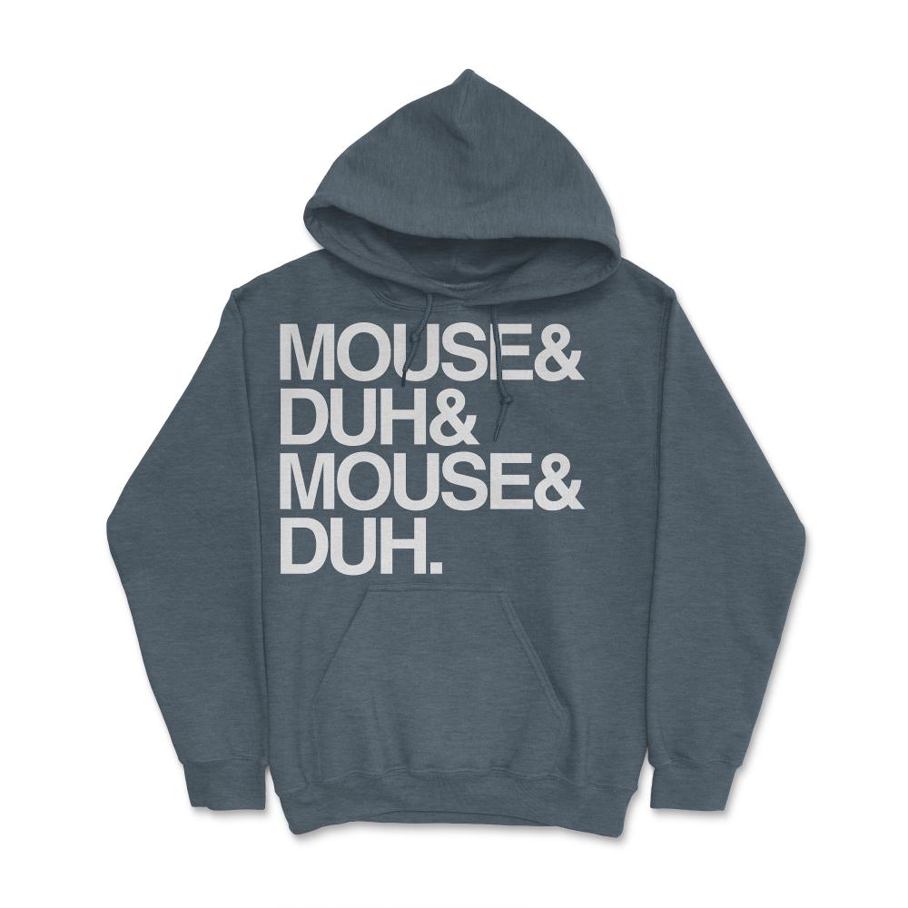 Mouse and Duh I'm a Mouse - Hoodie - Dark Grey Heather