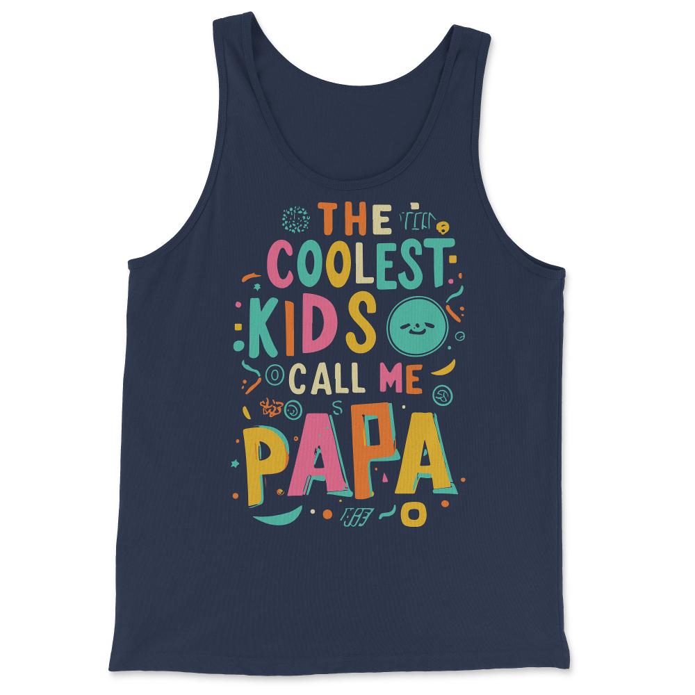 The Coolest Kids Call Me Papa - Tank Top - Navy