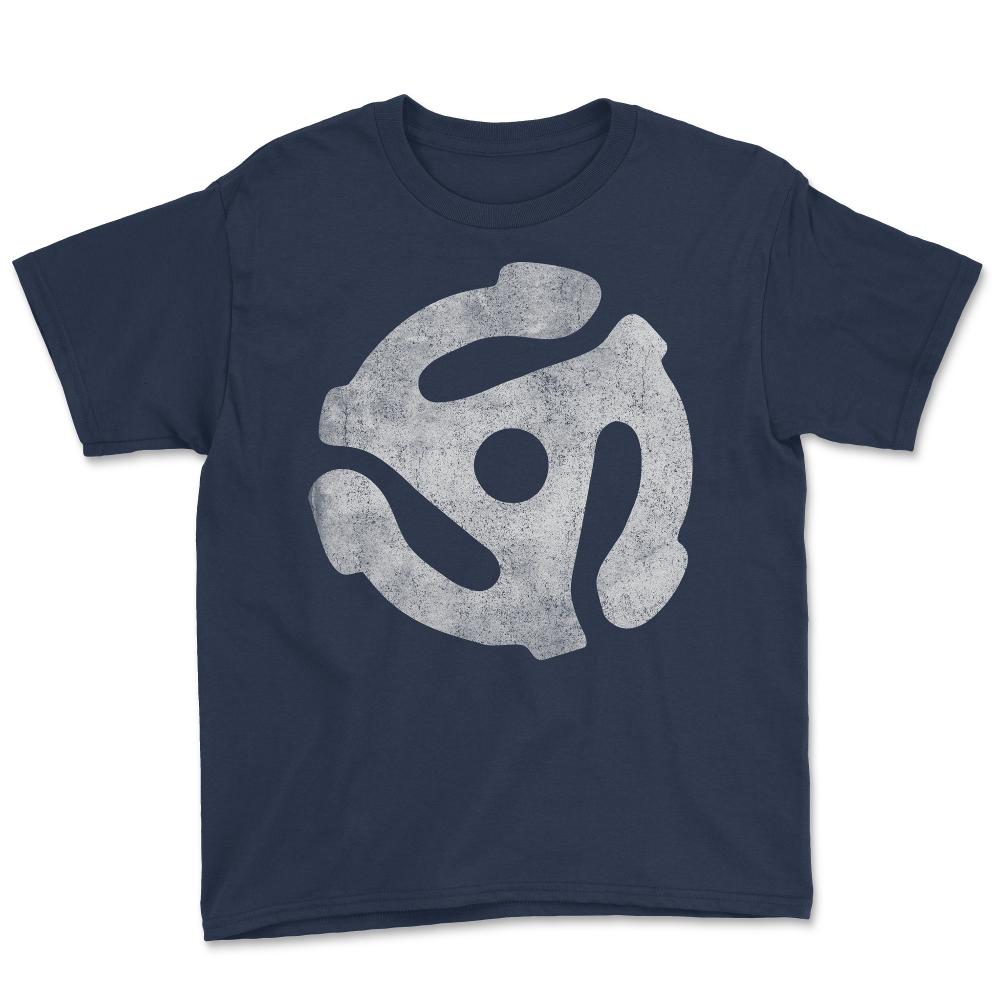 Retro 45 Rpm Record Adapter - Youth Tee - Navy