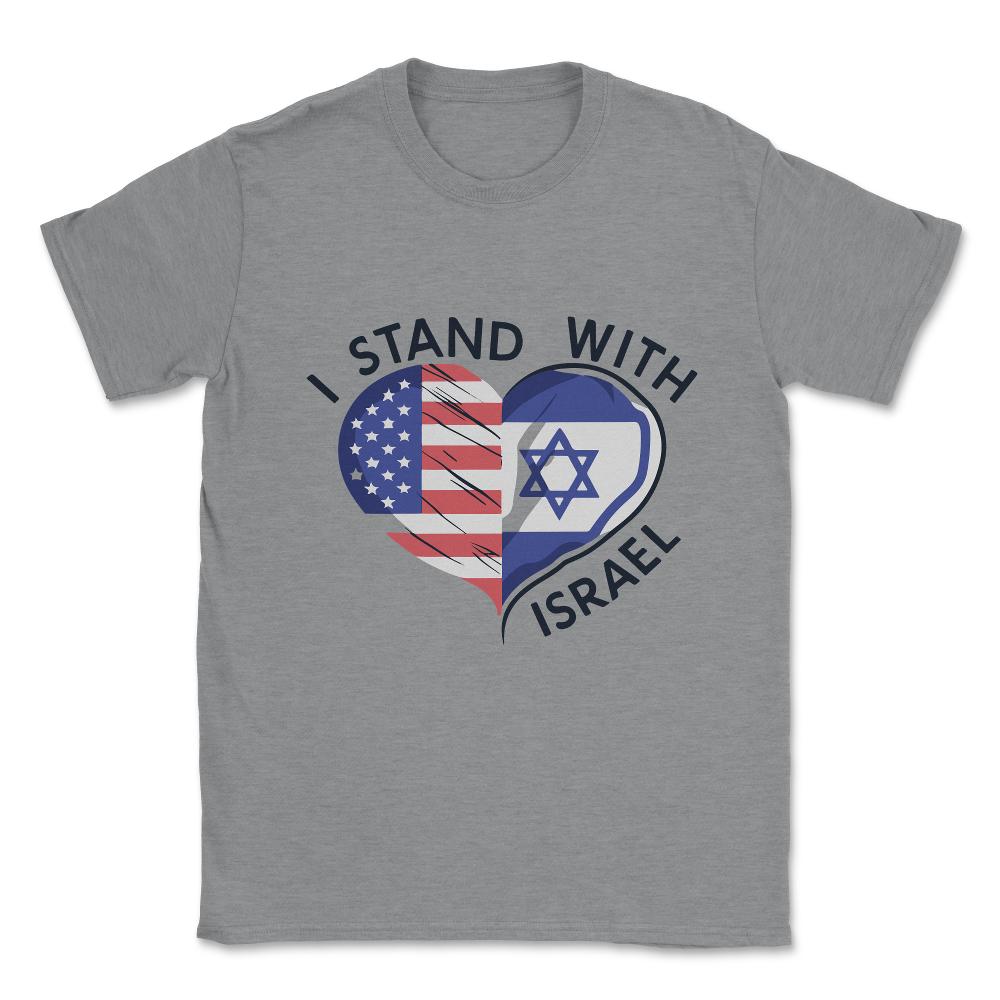 I Stand With Israel Unisex T-Shirt - Grey Heather
