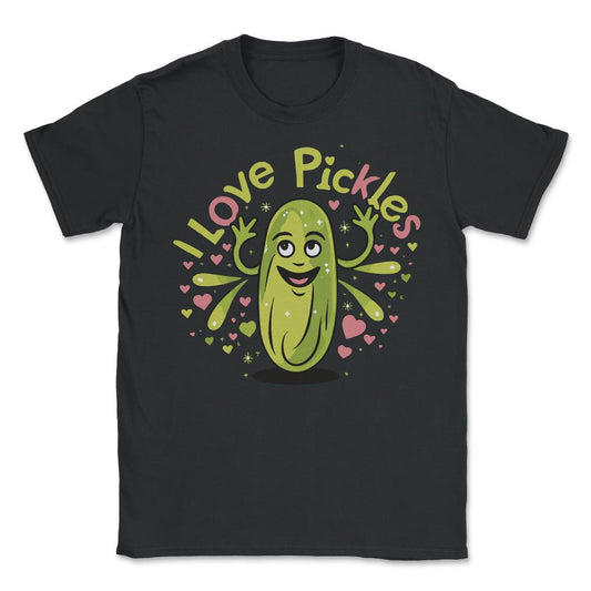 I Love Pickles - Unisex T-Shirt - Black