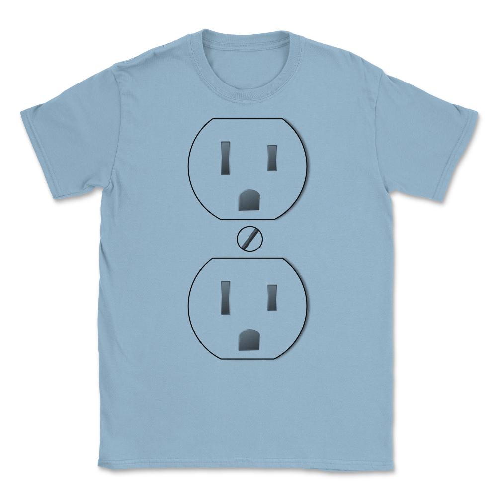 Electrical Outlet Halloween Costume Unisex T-Shirt - Light Blue