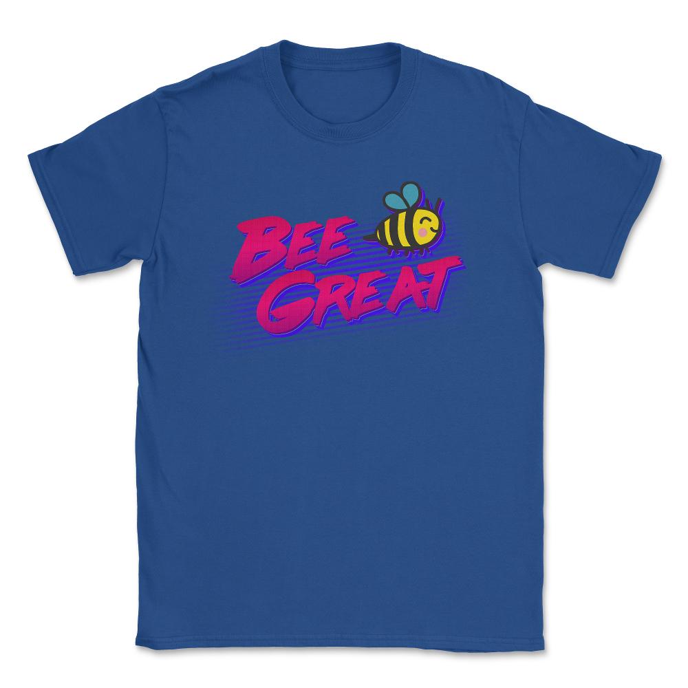 Bee Great Retro - Unisex T-Shirt - Royal Blue