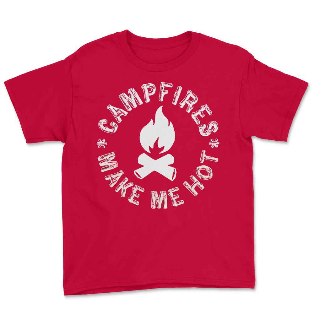 Campfires Make Me Hot - Youth Tee - Red