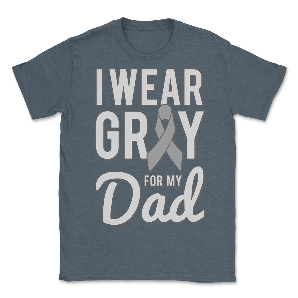I Wear Gray For My Dad - Unisex T-Shirt - Dark Grey Heather