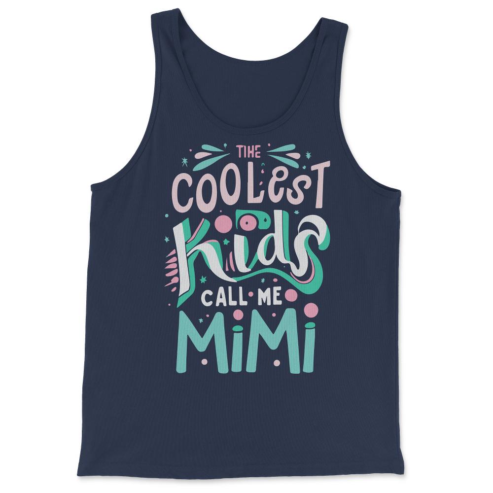 The Coolest Kids Call Me Mimi - Tank Top - Navy