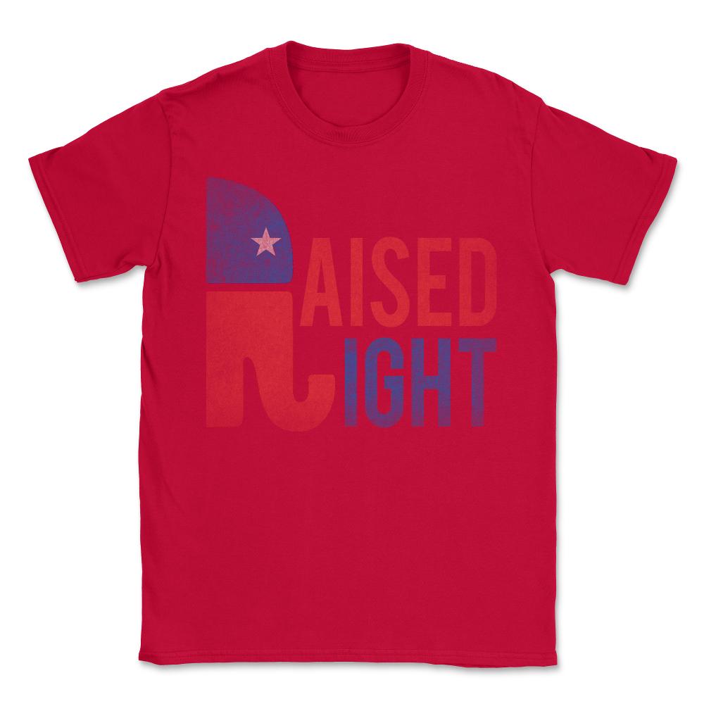 Raised Right Retro Republican - Unisex T-Shirt - Red
