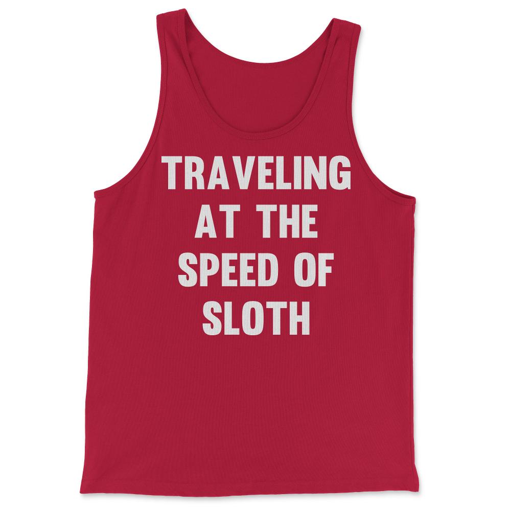 Traveling at the Speed of Sloth - Tank Top - Red
