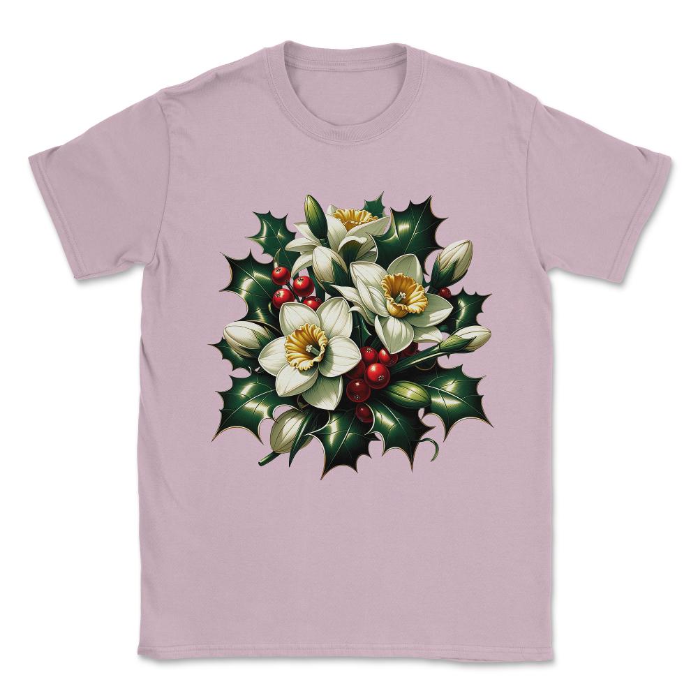 Holly and Narcissus December Birth Month Flowers Unisex T-Shirt - Light Pink