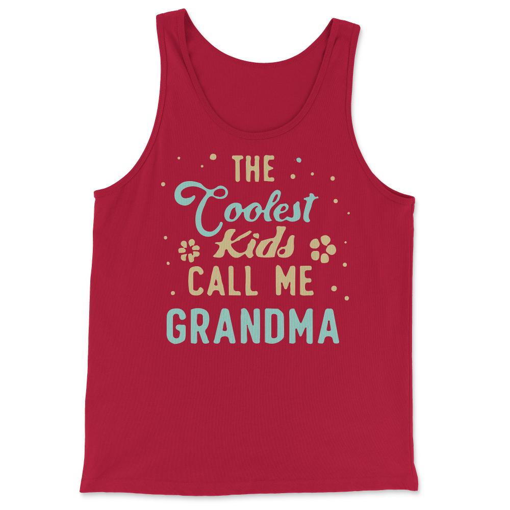 The Coolest Kids Call Me Grandma - Tank Top - Red