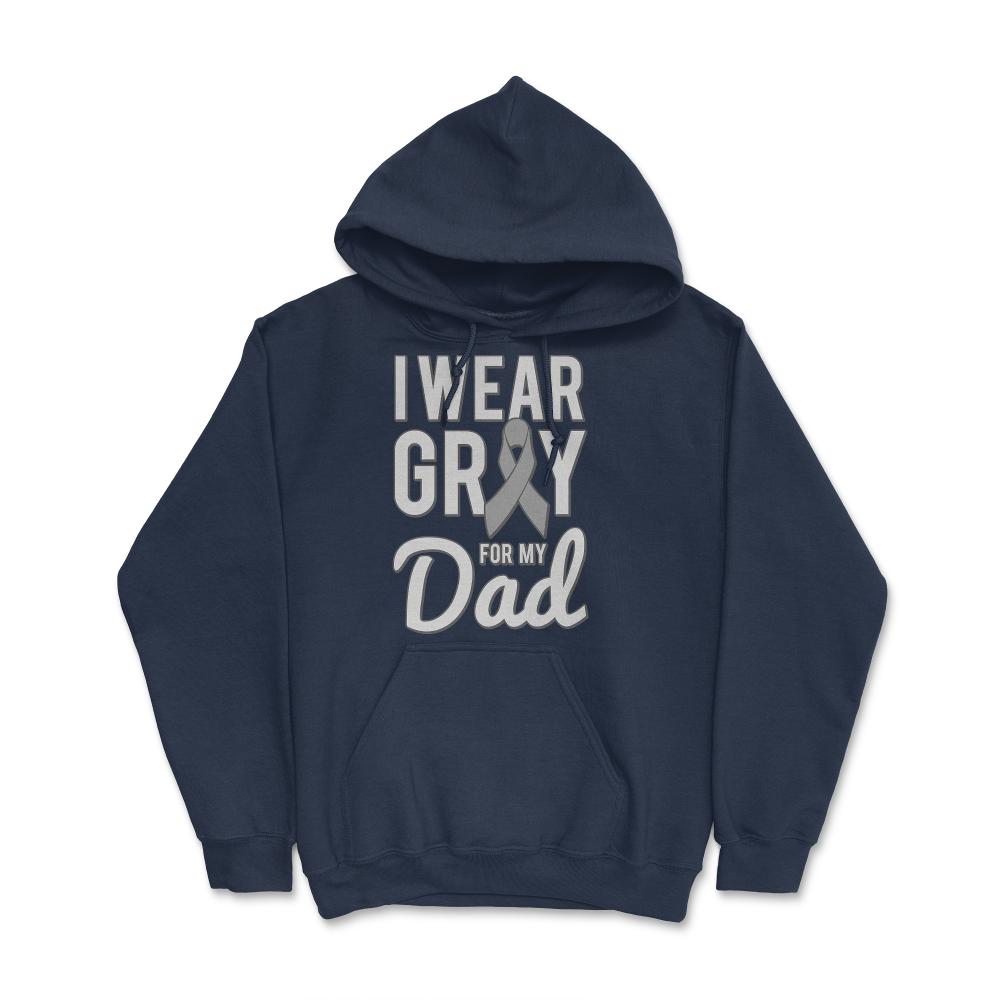 I Wear Gray For My Dad - Hoodie - Navy