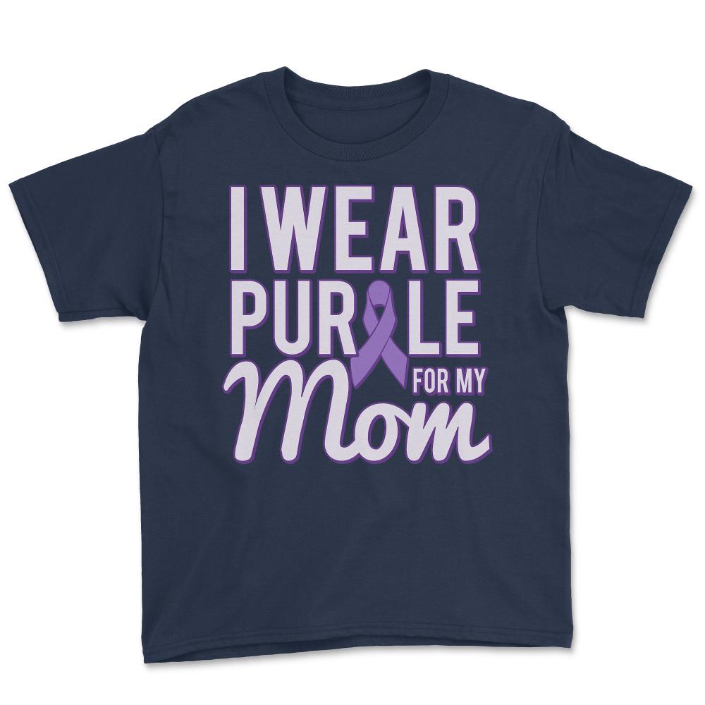 I Wear Purple For My Mom Alzheimer's - Youth Tee - Navy