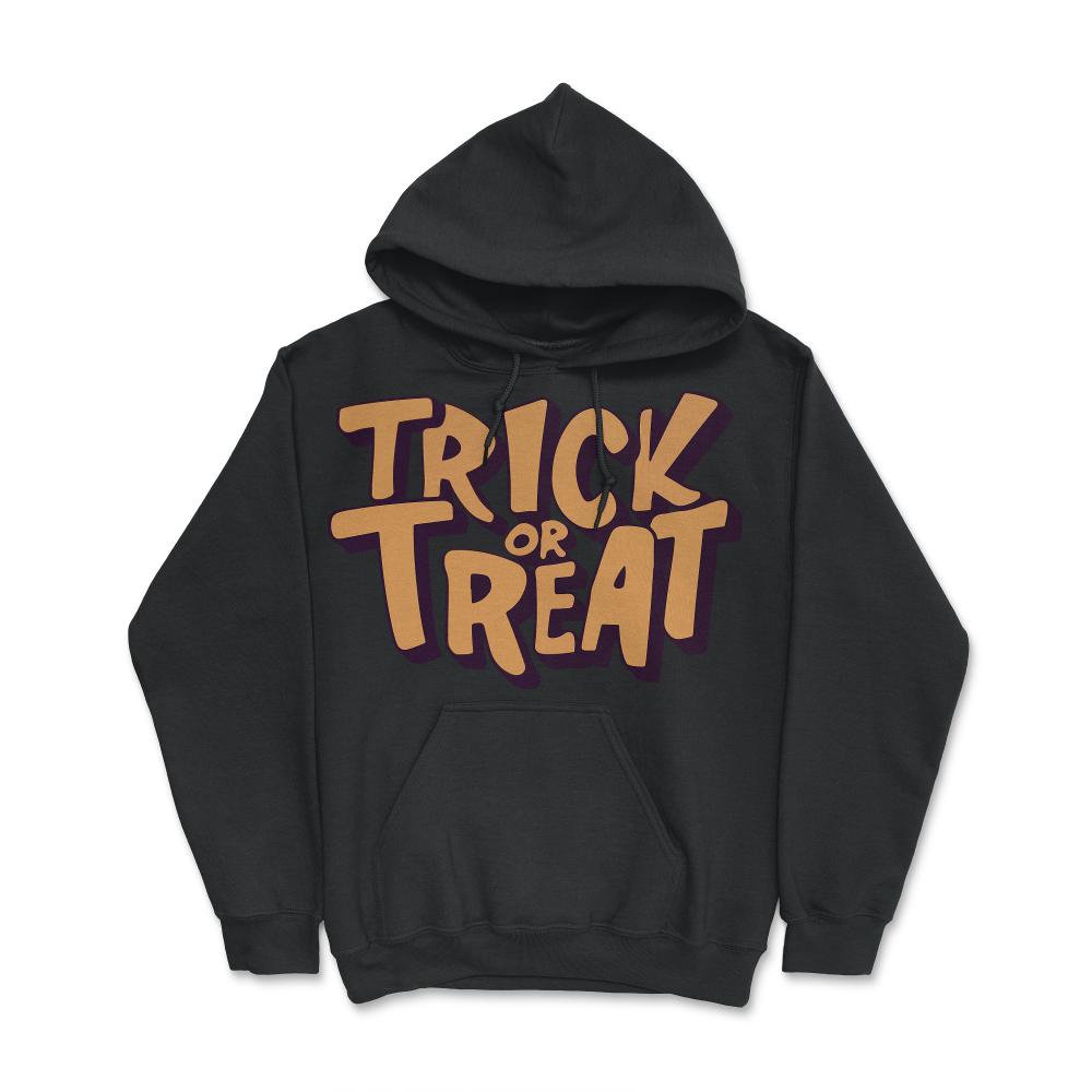 Trick or Treat Halloween - Hoodie - Black