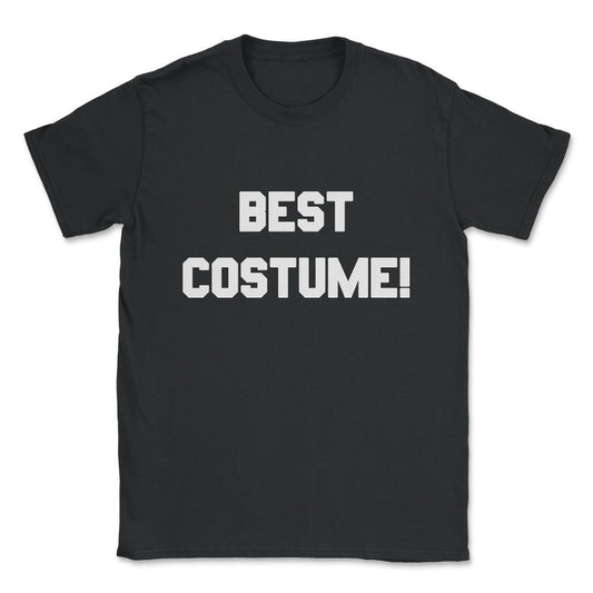 Best Costume Unisex T-Shirt - Black