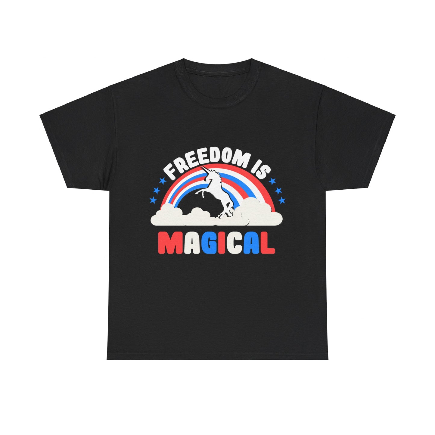 Freedom Is Magical Unisex Graphic T-Shirt, Sizes S-5XL