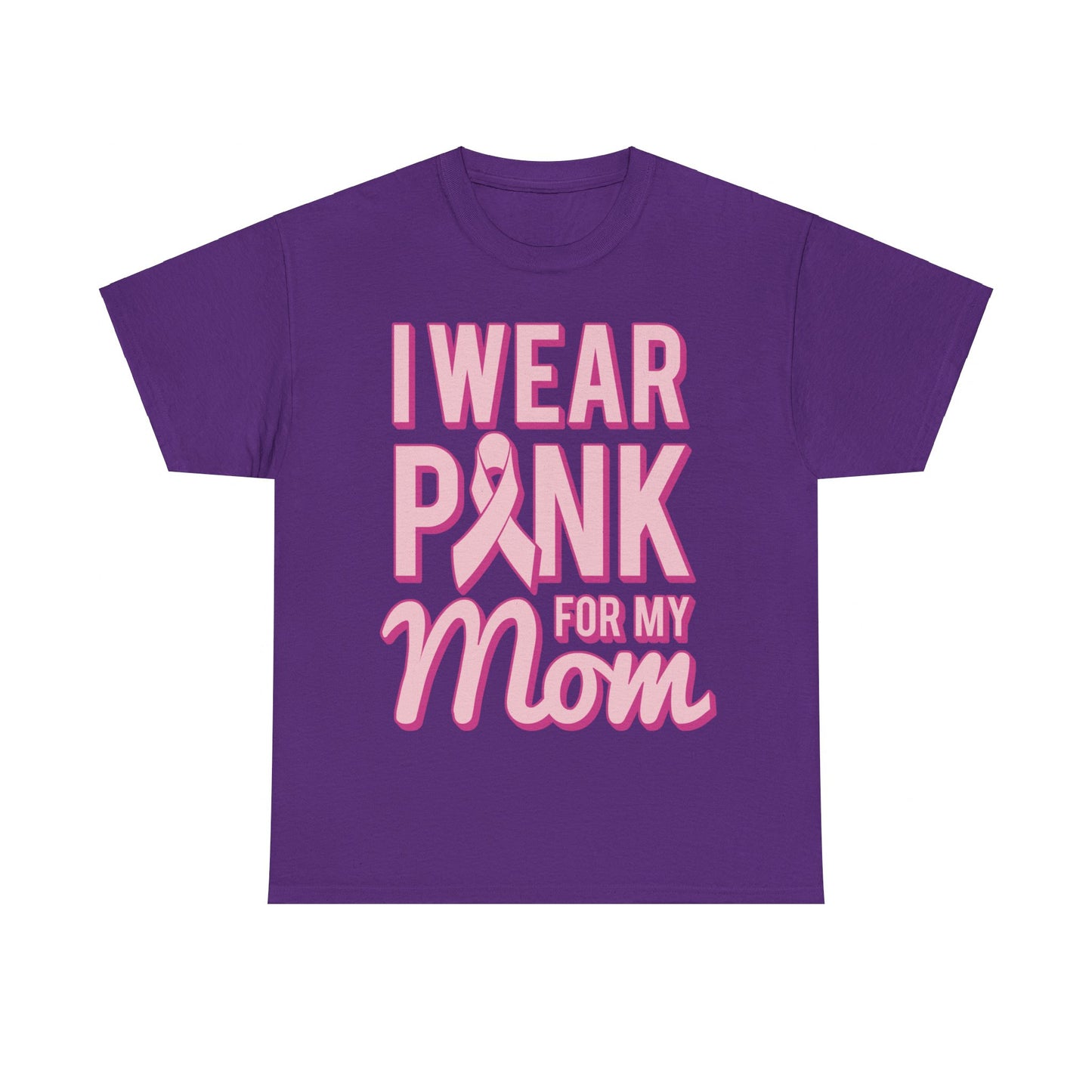 I Wear Pink For My Mom Breast Cancer Awareness Unisex Graphic T-Shirt, Sizes S-5XL