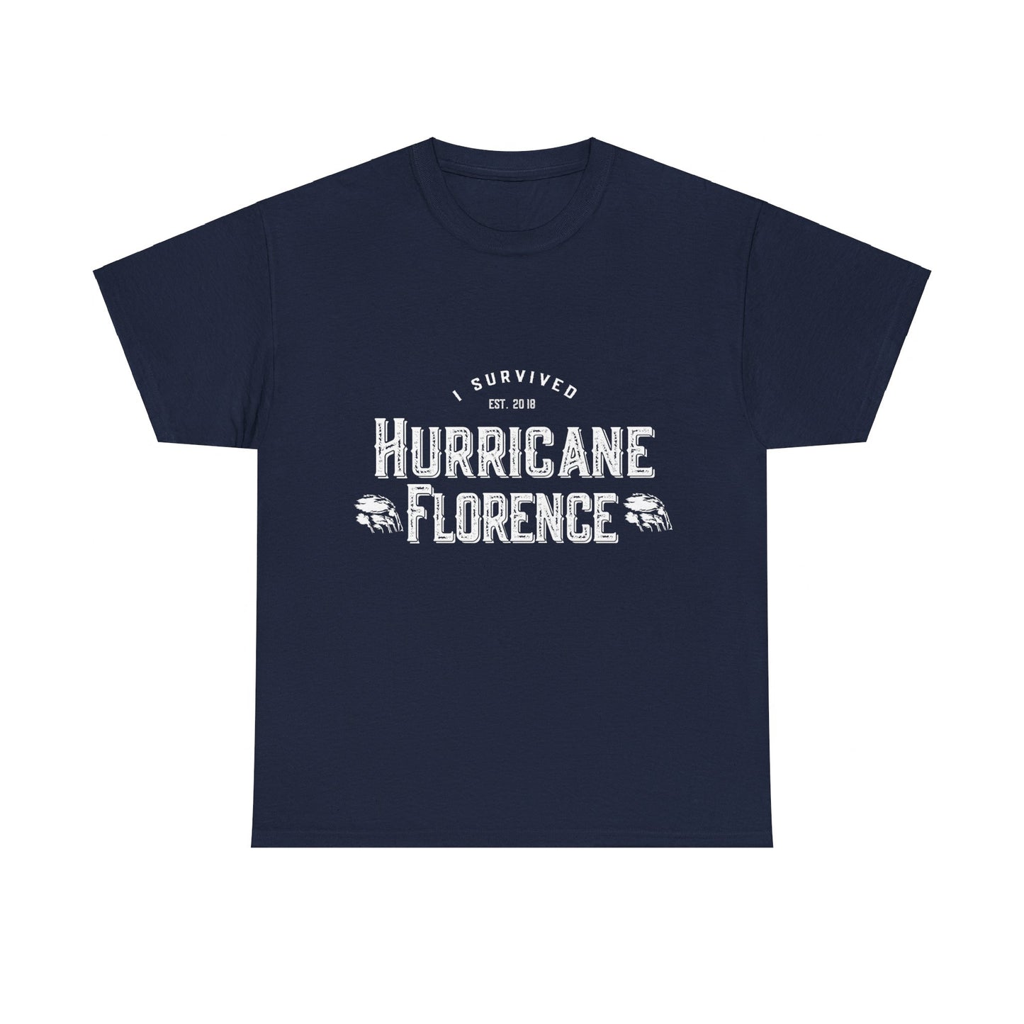 I Survived Hurricane Florence 2018 Unisex Graphic T-Shirt, Sizes S-5XL