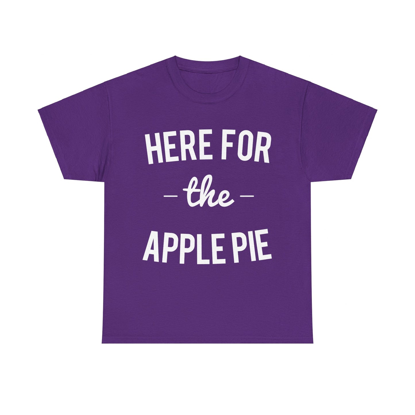 Here For the Apple Pie Thanksgiving Christmas Unisex Graphic T-Shirt, Sizes S-5XL