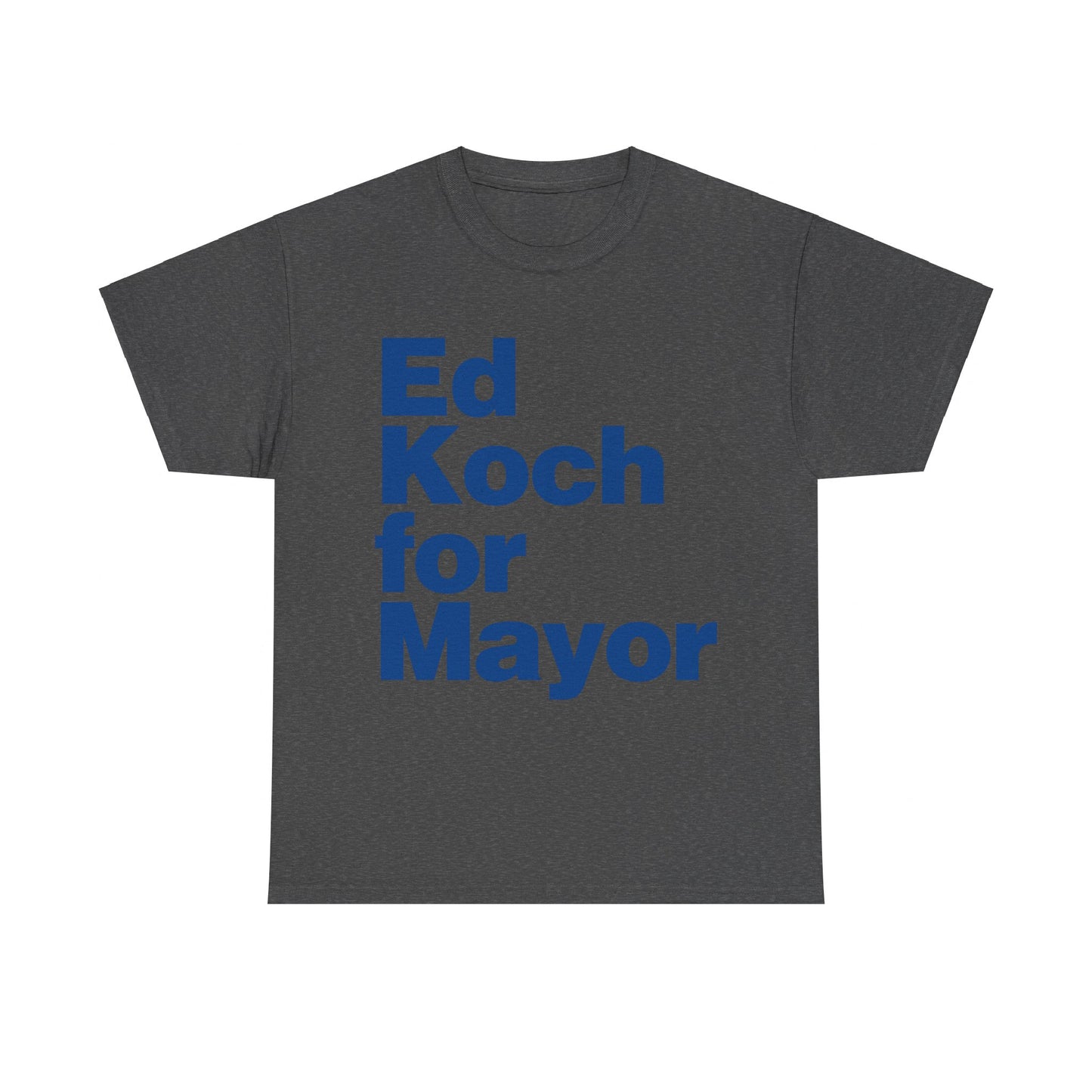 Ed Koch For Mayor Unisex Graphic T-Shirt, Sizes S-5XL