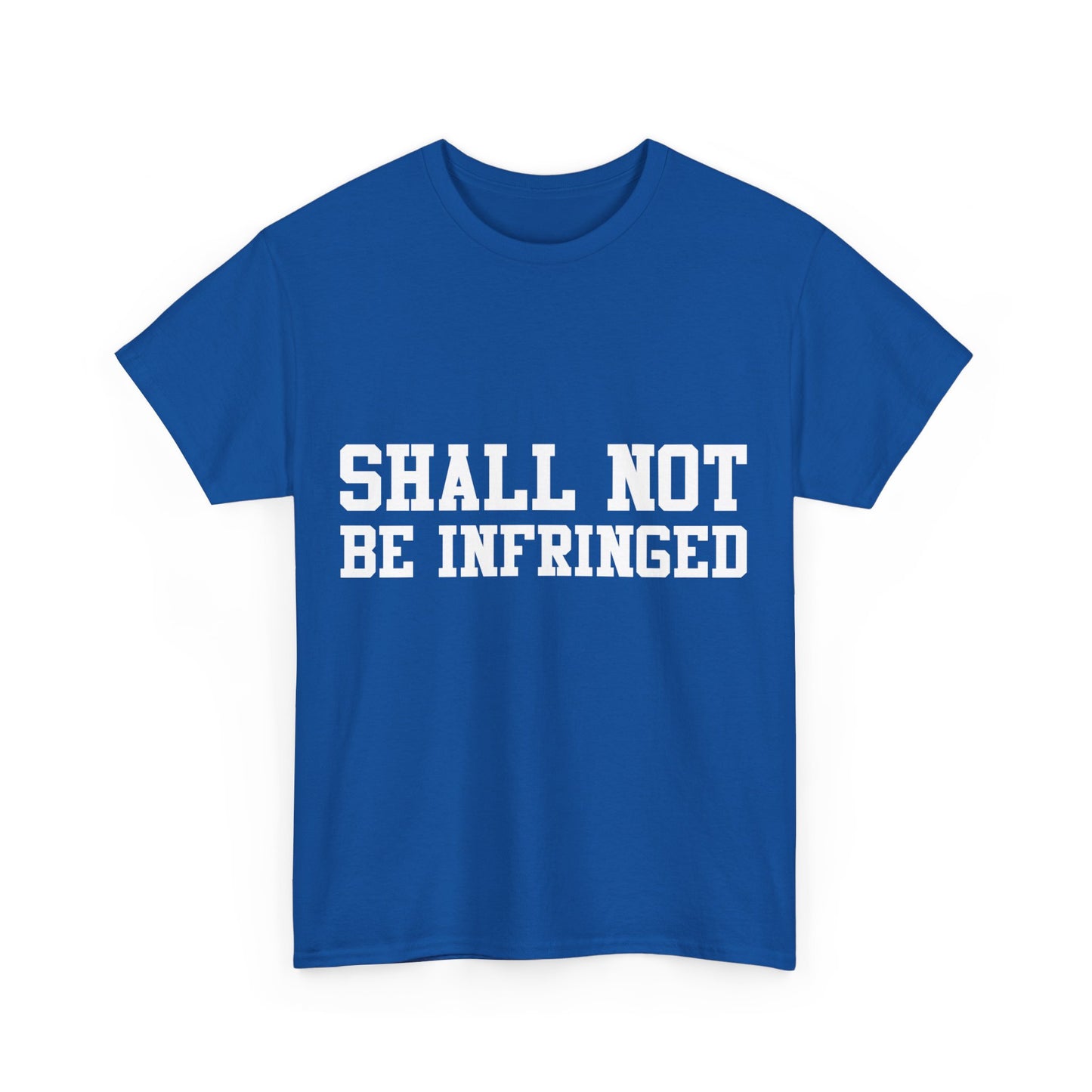 Shall Not Be Infringed 2A Unisex Graphic T-Shirt, Sizes S-5XL