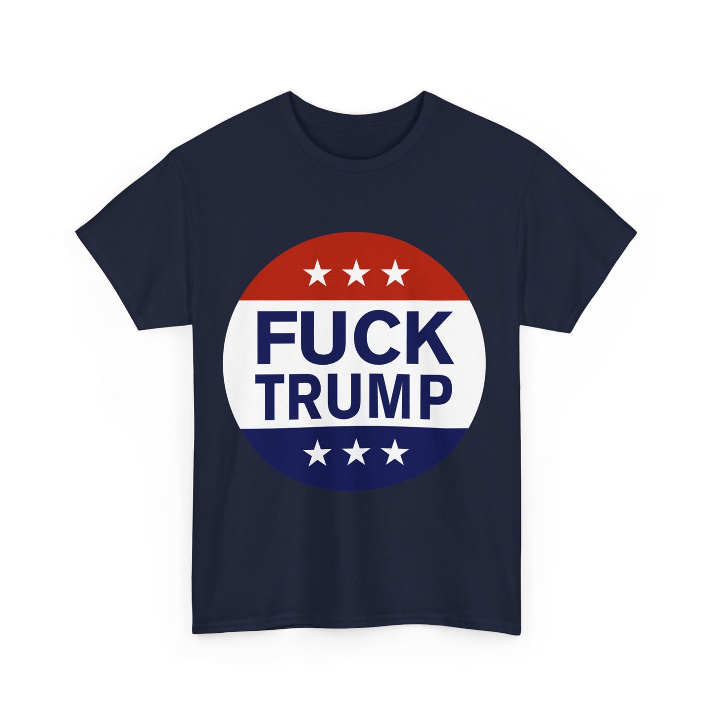 Fuck Trump Unisex Graphic T-Shirt, Sizes S-5XL