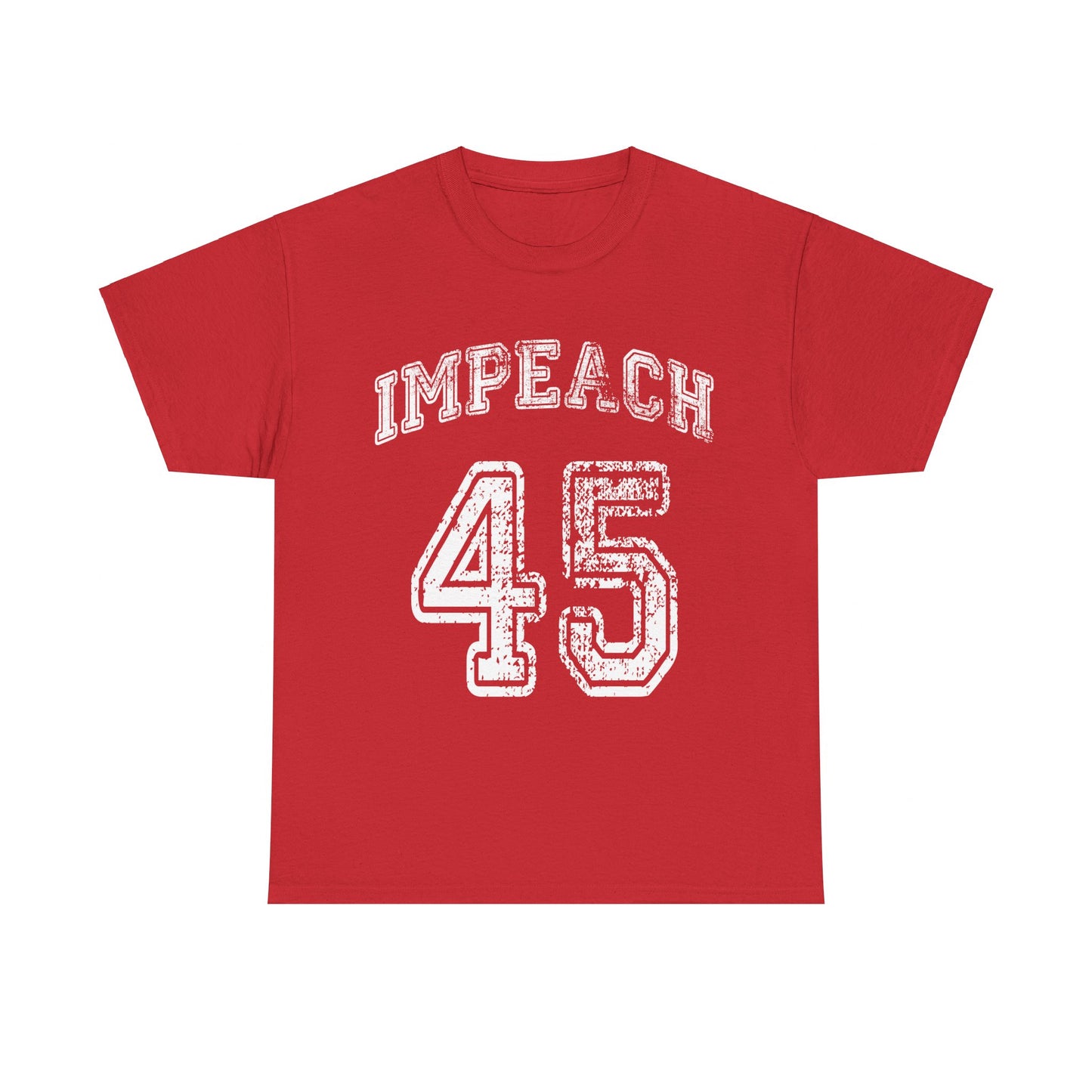 Impeach Trump 45 Unisex Graphic T-Shirt, Sizes S-5XL