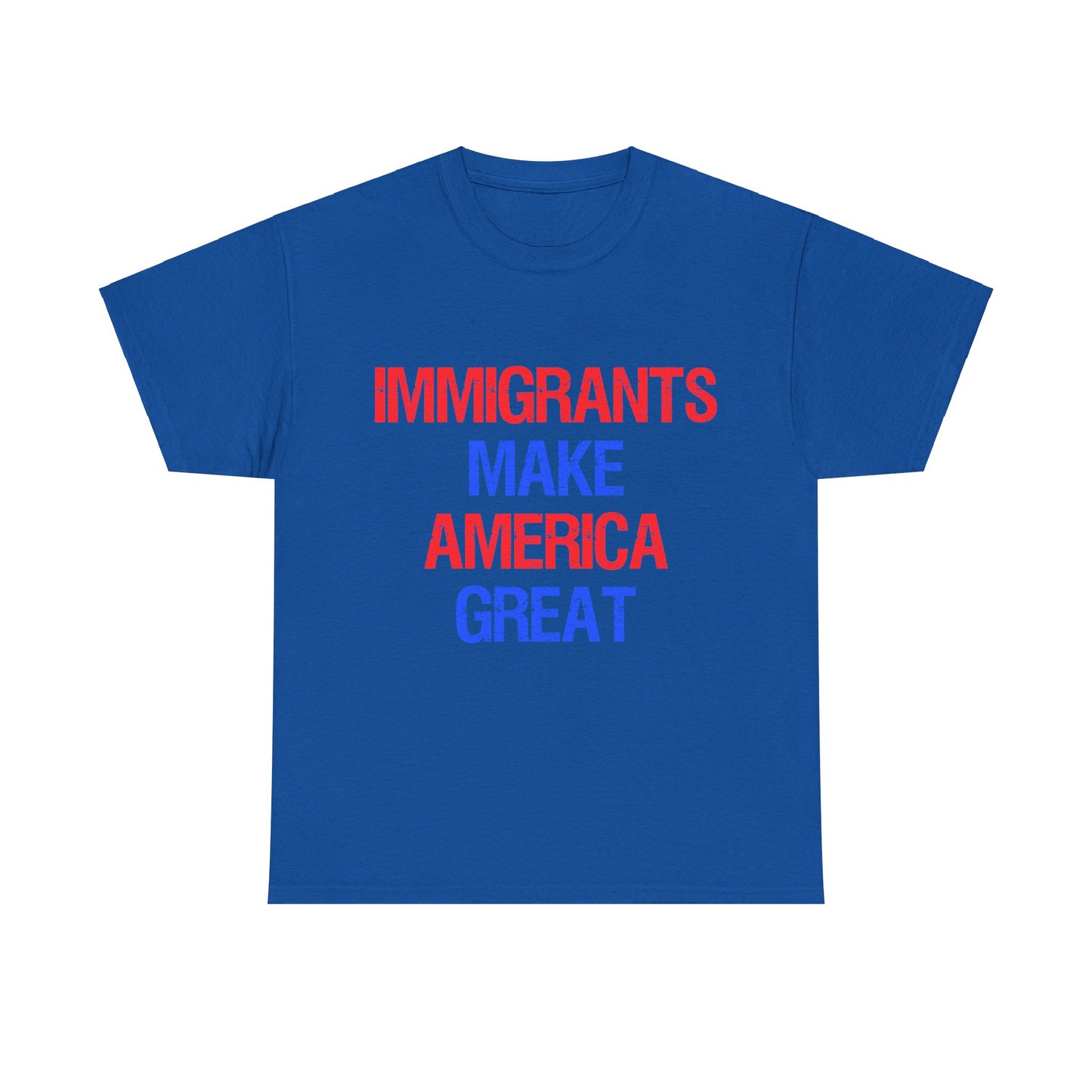 Immigrants Make America Great Unisex Graphic T-Shirt, Sizes S-5XL