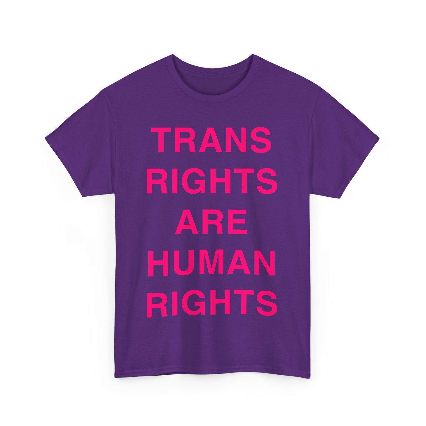 Trans Rights Are Human Rights Unisex Graphic T-Shirt, Sizes S-5XL