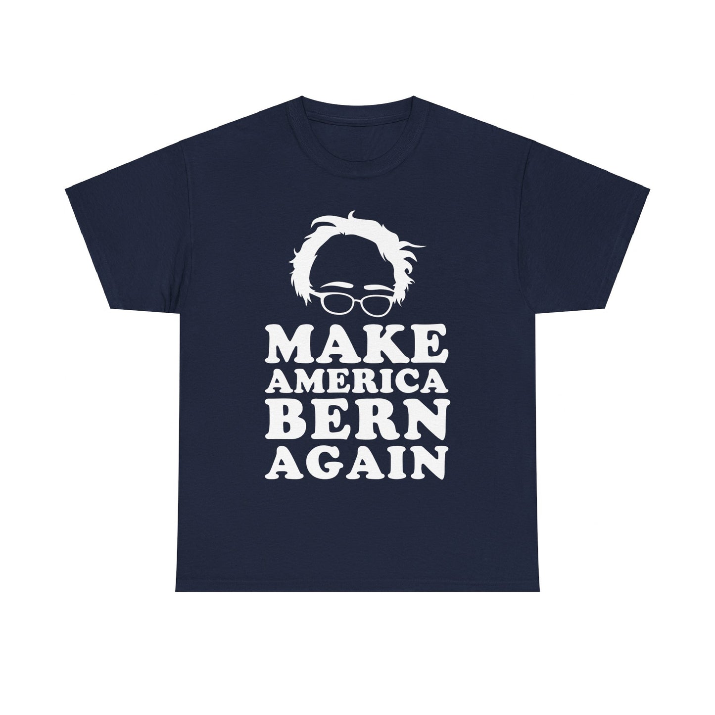 Make America Bern Again Bernie Sanders Unisex Graphic T-Shirt, Sizes S-5XL