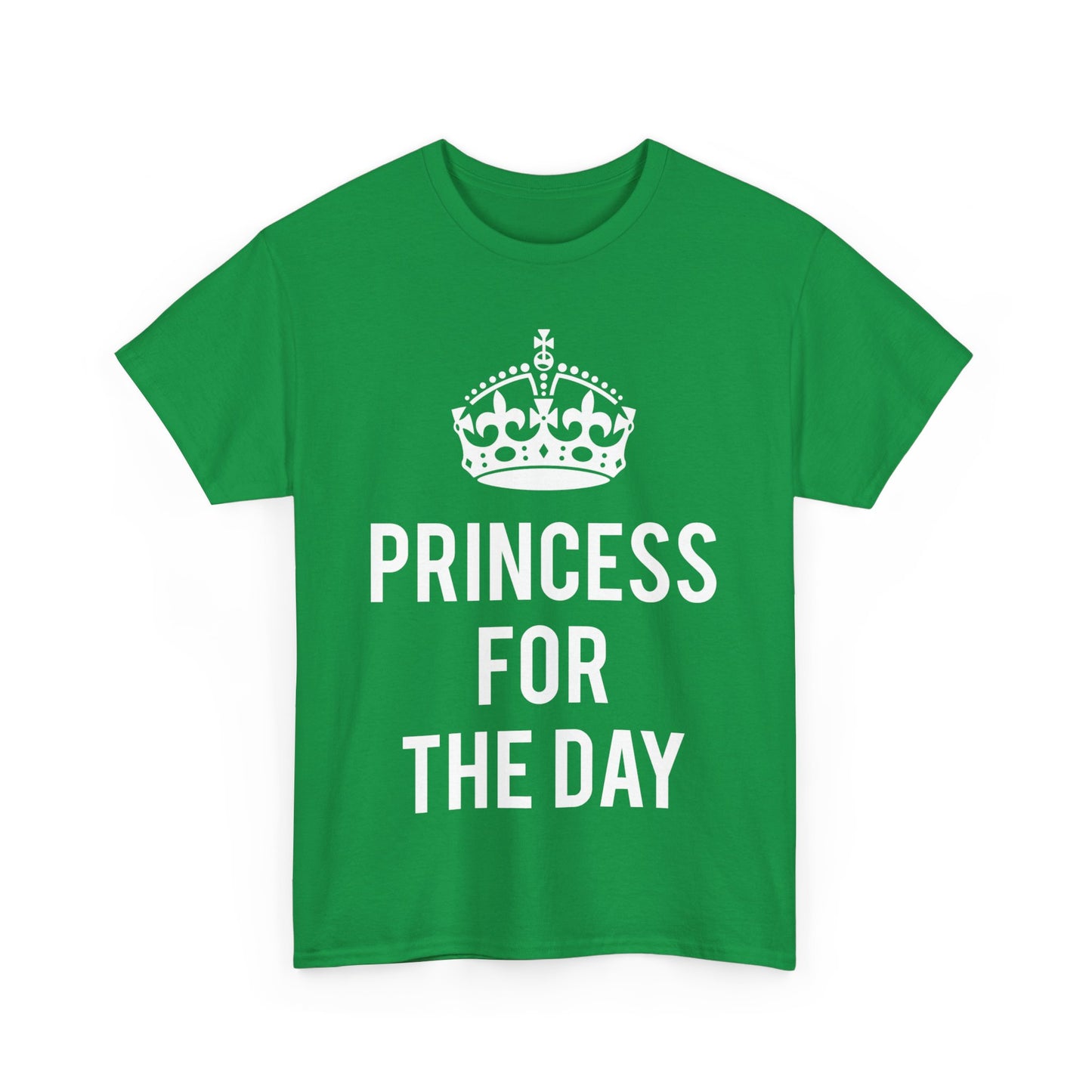 Princess For The Day Unisex Graphic T-Shirt, Sizes S-5XL