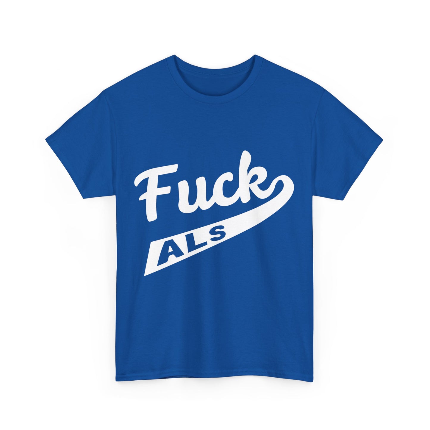 Fuck ALS Awareness Unisex Graphic T-Shirt, Sizes S-5XL