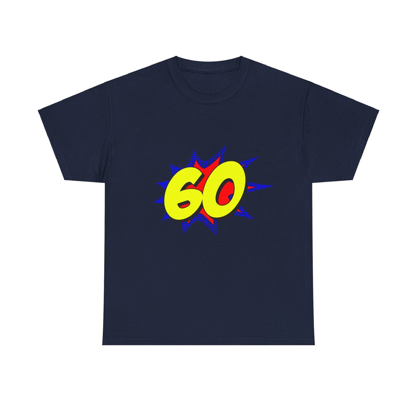 Superhero 60 Years Old Birthday Unisex Graphic T-Shirt, Sizes S-5XL