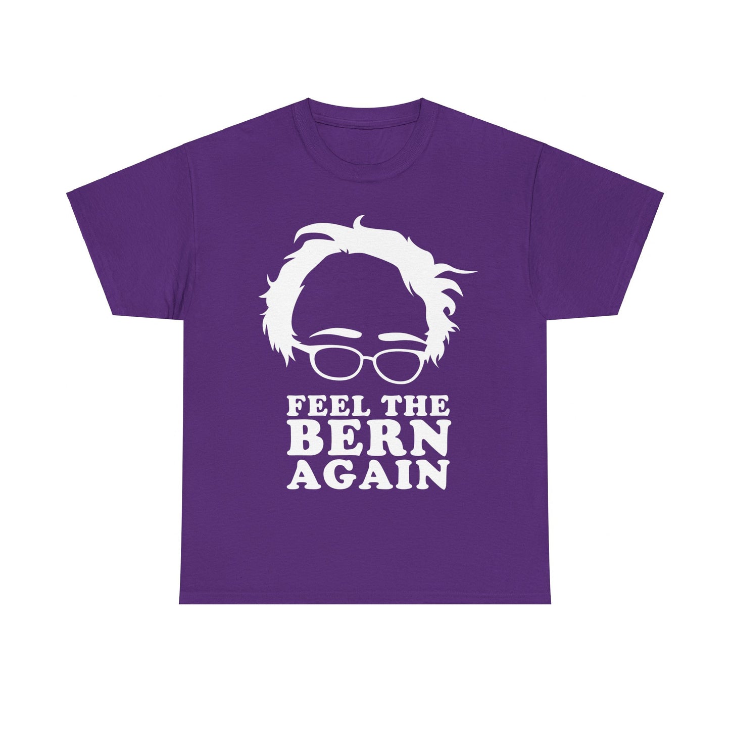 Feel the Bern Again Bernie Sanders 2020 Unisex Graphic T-Shirt, Sizes S-5XL