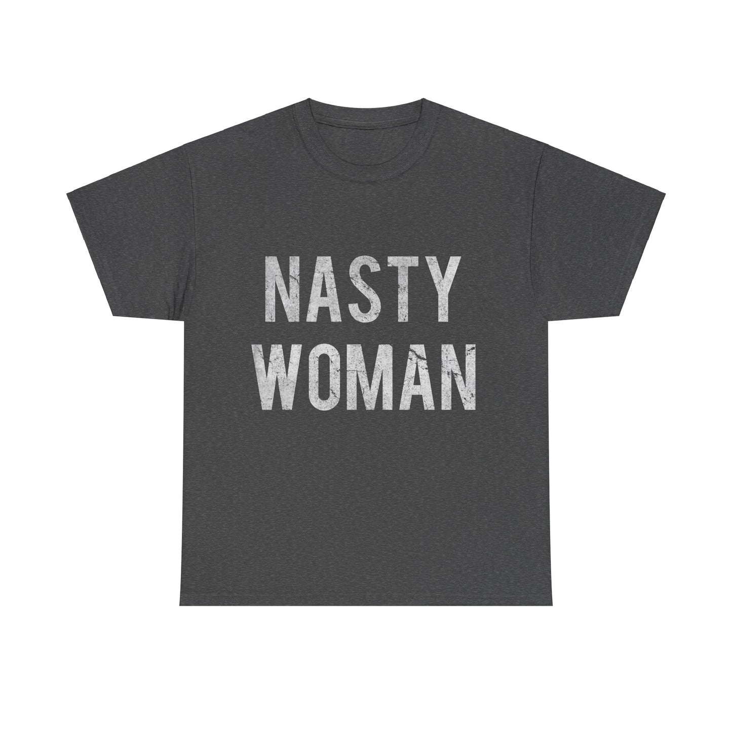 Nasty Woman Retro Unisex Graphic T-Shirt, Sizes S-5XL