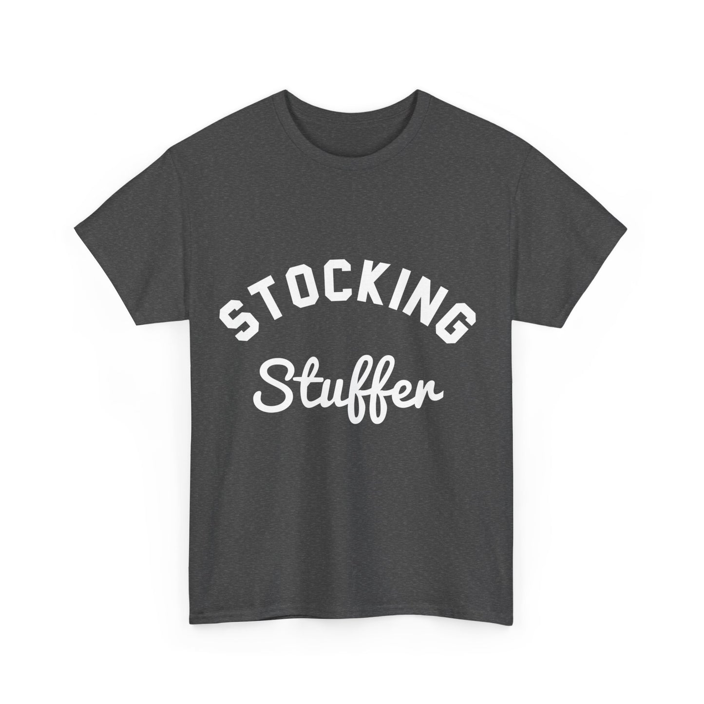 Stocking Stuffer Unisex Graphic T-Shirt, Sizes S-5XL