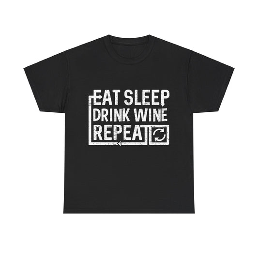 Eat Sleep Drink Wine Unisex Graphic T-Shirt, Sizes S-5XL