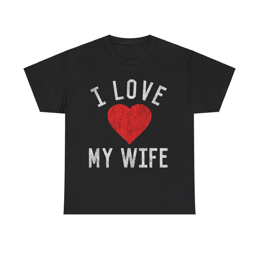 I Love My Wife Unisex Graphic T-Shirt, Sizes S-5XL