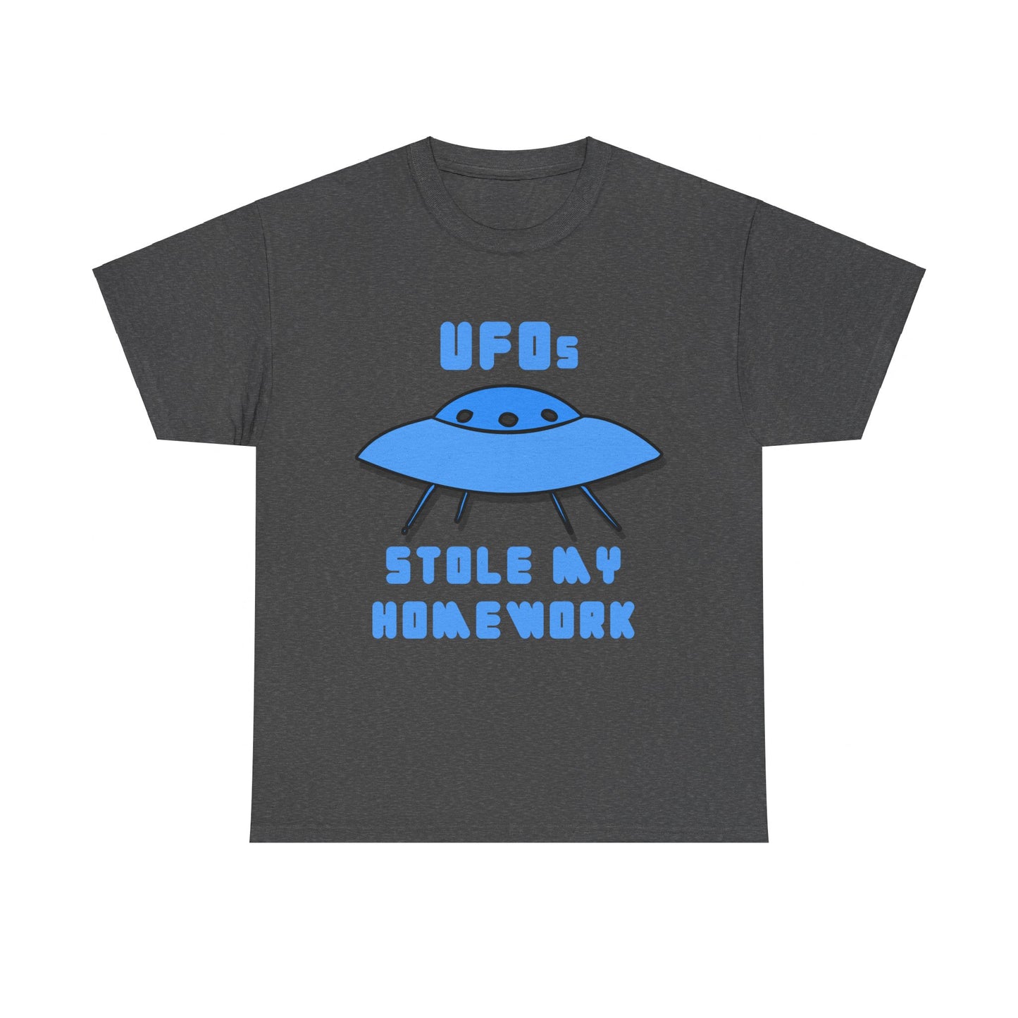 UFOs Stole My Homework Unisex Graphic T-Shirt, Sizes S-5XL