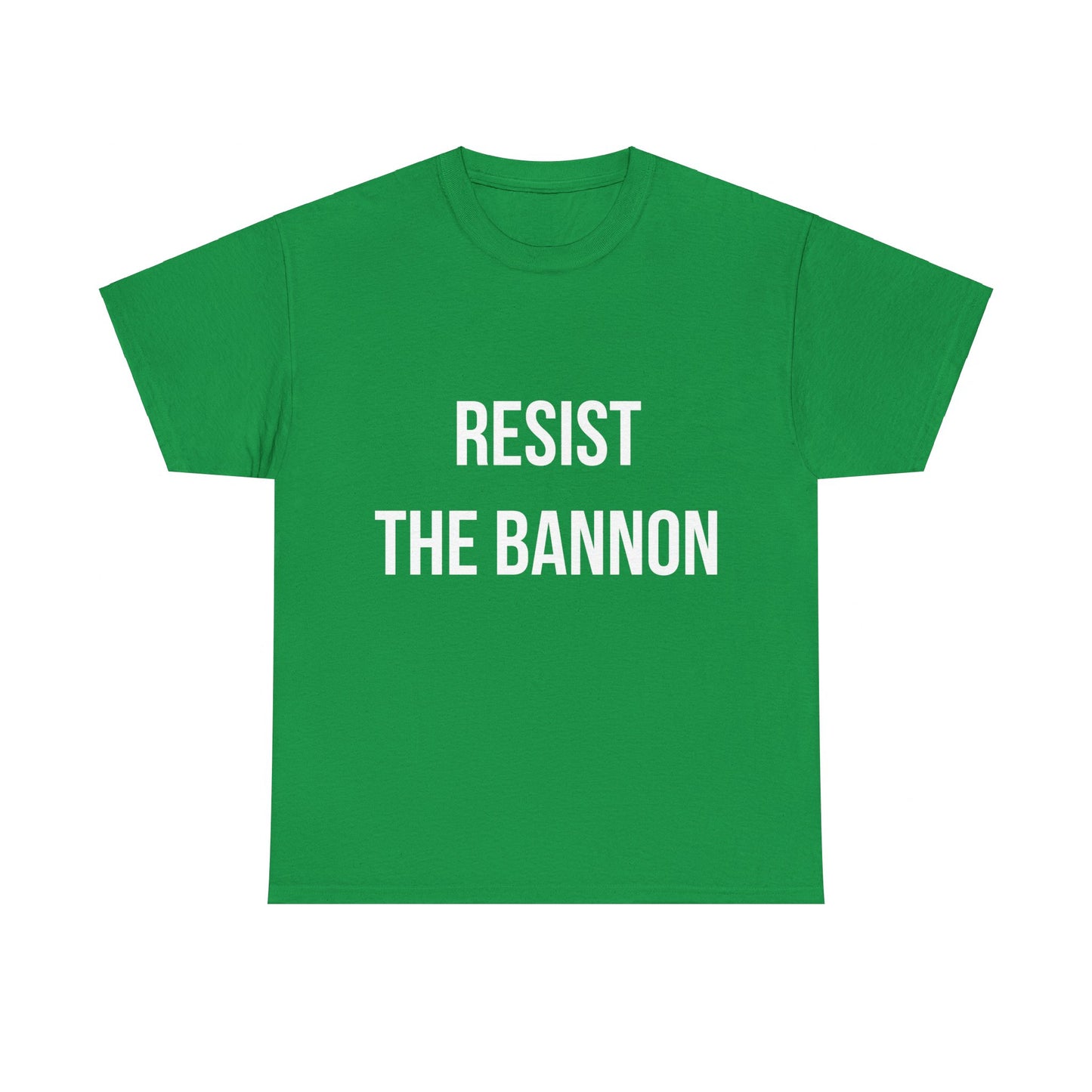 Resist The Bannon Unisex Graphic T-Shirt, Sizes S-5XL