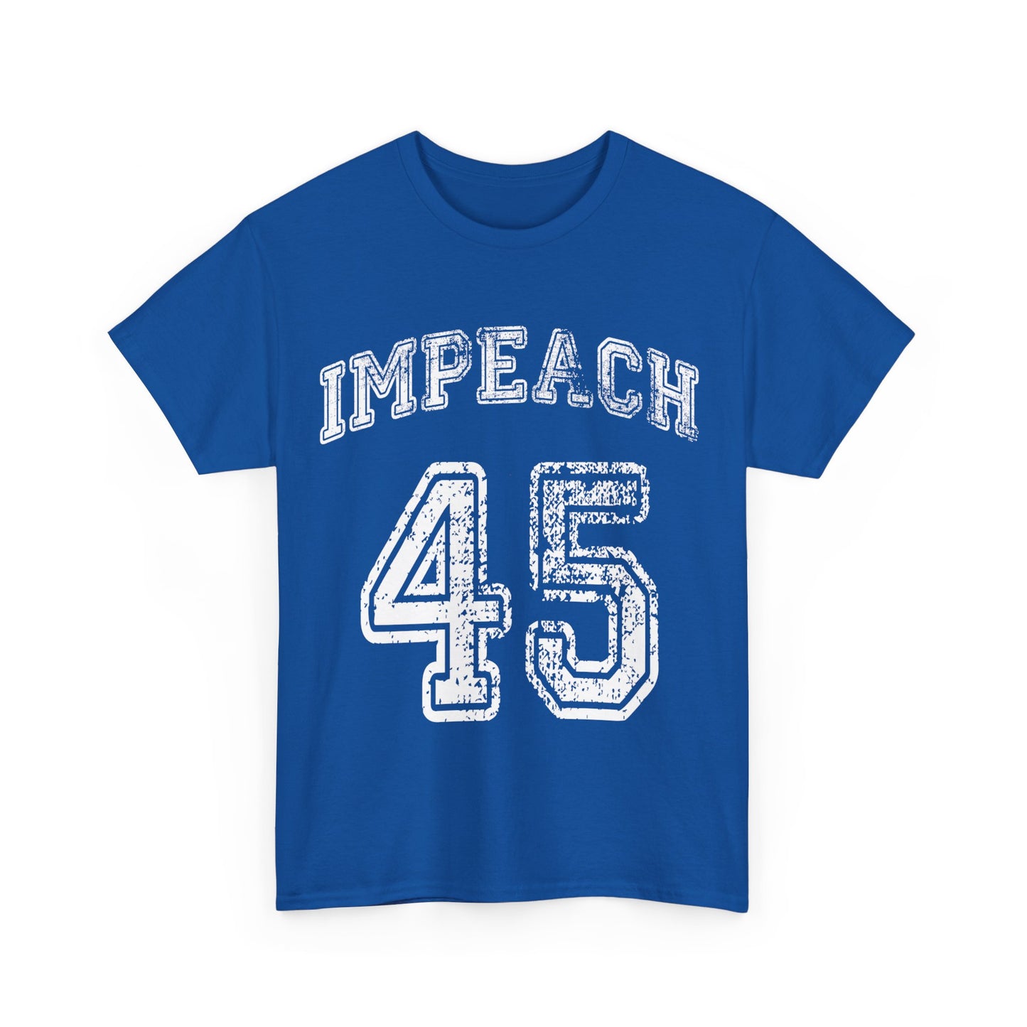 Impeach Trump 45 Unisex Graphic T-Shirt, Sizes S-5XL