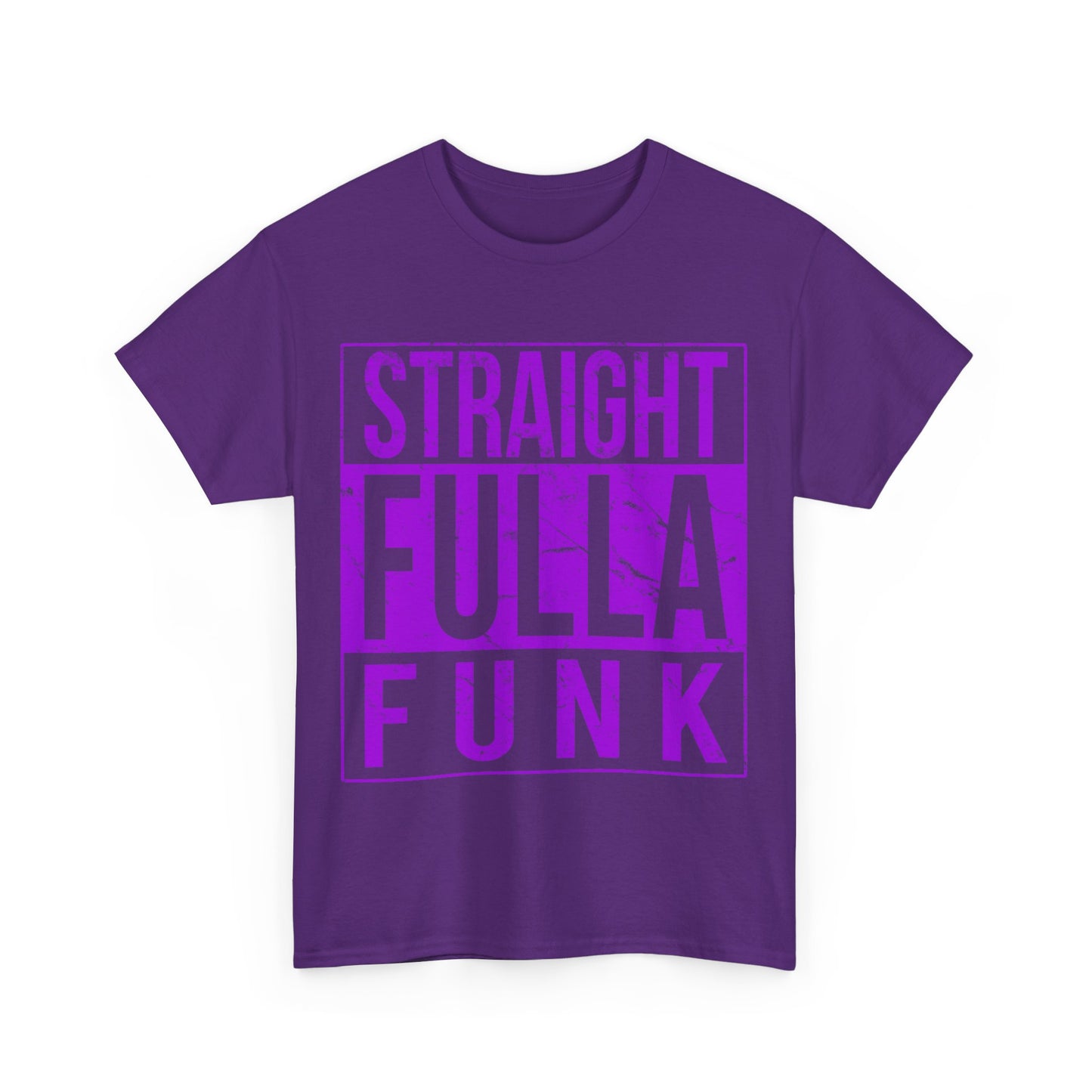 Straight Fulla Funk Unisex Graphic T-Shirt, Sizes S-5XL