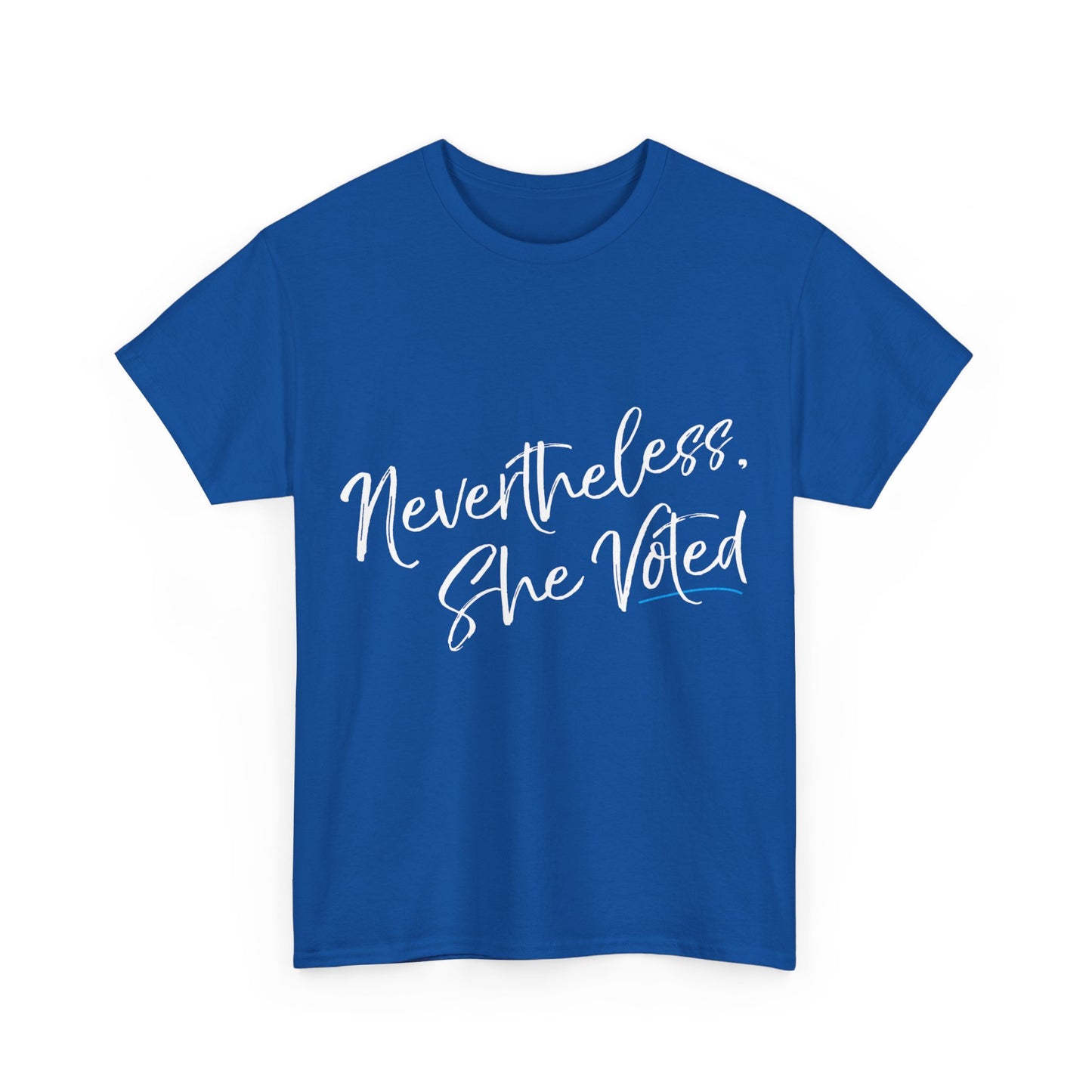 Nevertheless She Voted Election Unisex Graphic T-Shirt, Sizes S-5XL