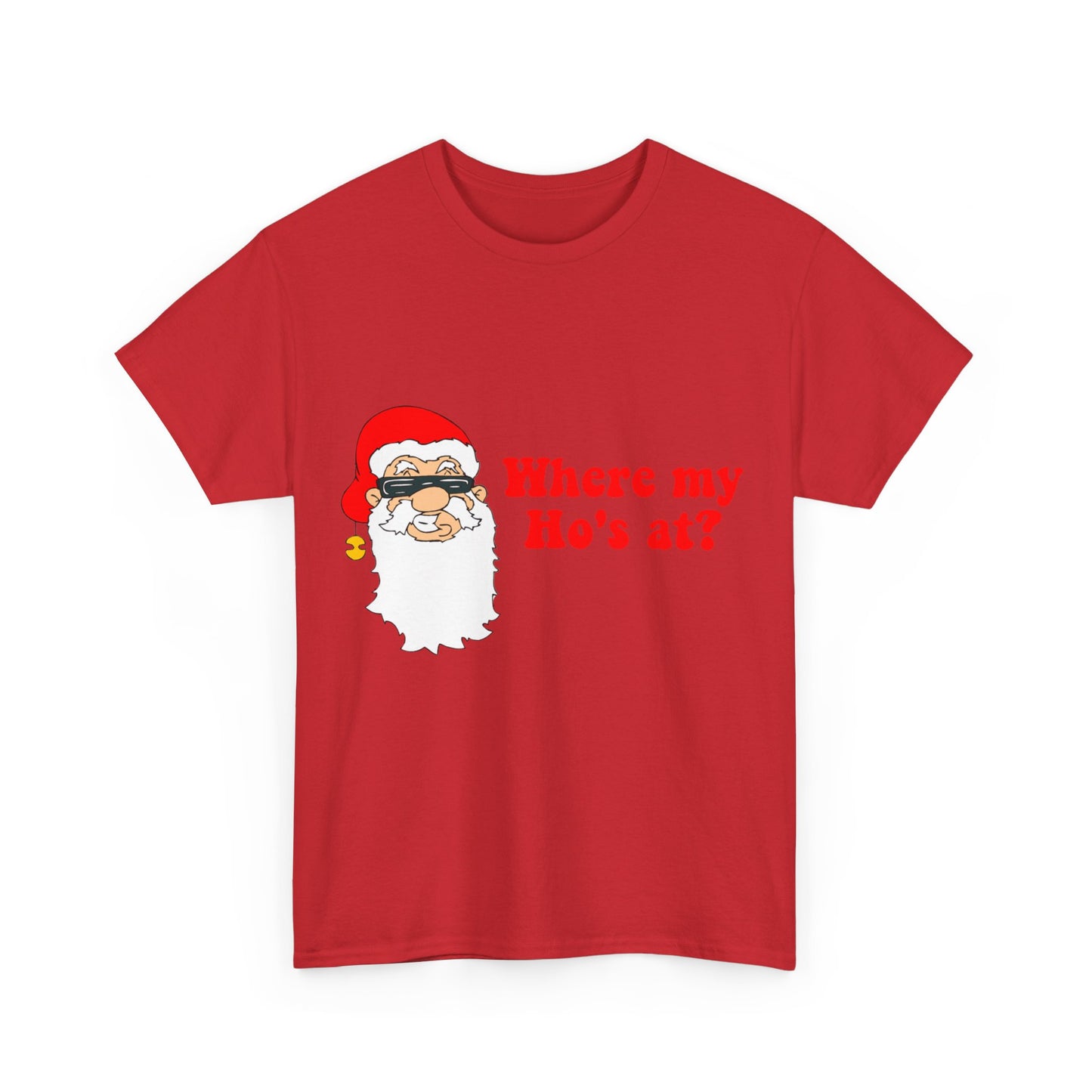 Where My Ho's At Christmas Unisex Graphic T-Shirt, Sizes S-5XL